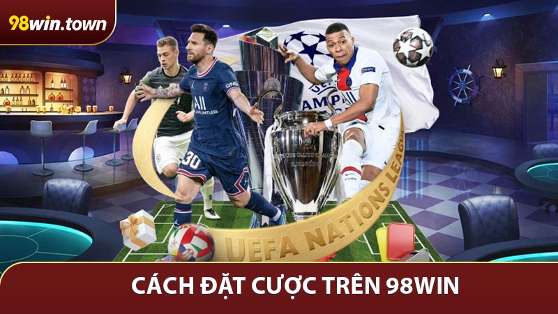 Cách Đặt Cược Trên 98WIN Dành Cho Người Mới